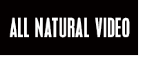 All Natural Video